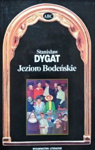 Stanisław Dygat • Jezioro Bodeńskie 