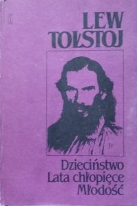  Lew Tołstoj • Dzieciństwo, lata chłopięce, młodość