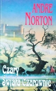 Andre Norton • Czary Świata Czarownic
