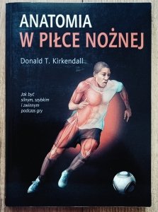 Donald Kirkendall • Anatomia w piłce nożnej
