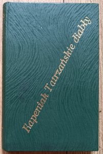 Józef Kapeniak • Tatrzańskie diabły