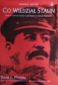 David Murphy • Co wiedział Stalin
