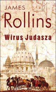 James Rollins • Wirus Judasza