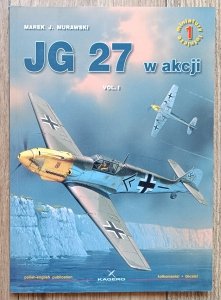 Marek J. Murawski • JG 27 w akcji Vol. 1