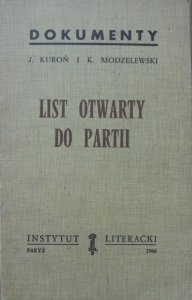Jacek Kuroń, Karol Modzelewski • List otwarty do partii [Instytut Literacki 1966]