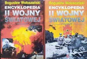 Bogusław Wołoszański • Encyklopedia II wojny światowej. Front [komplet]