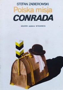 Stefan Zabierowski • Polska misja Conrada