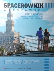 Dariusz Bartoszewicz • Spacerownik warszawski