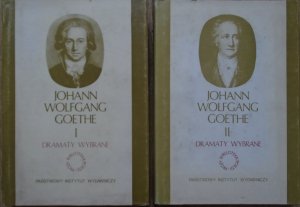 Johann Wolfgang Goethe • Dramaty wybrane [komplet]