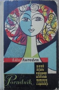 Lilo Aureden • Bądź zawsze piękną. Poradnik
