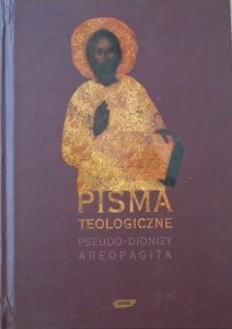 Pseudo-Dionizy Areopagita • Pisma teologiczne