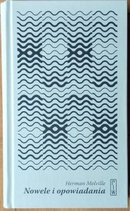 Herman Melville • Nowele i opowiadania