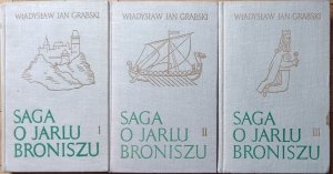 Władysław Jan Grabski • Saga o Jarlu Broniszu 