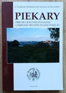 Piekary: pres de Cracovie (Pologne) complexe des sites paleolithiques