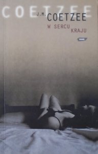 J.M.Coetzee • W sercu kraju