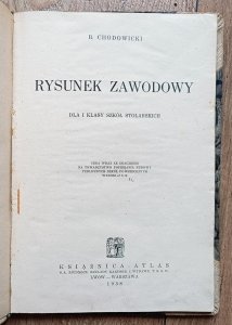 Rysunek zawodowy dla I klasy szkół stolarskich / 1938