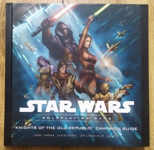 Star Wars Roleplaying Game. Knights of the Old Republic Campaign Guide