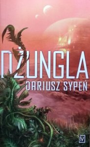 Dariusz Sypeń • Dżungla