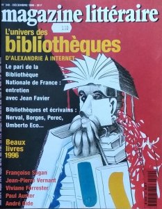  Magazine Litteraire • L'univers des bibliotheques. D'Alexandrie a internet Nr 349