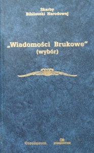 Zdzisław Skwarczyński • Wiadomości Brukowe. Wybór 