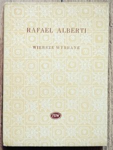 Rafael Alberti • Wiersze wybrane