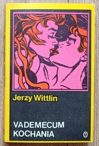 Jerzy Wittlin • Vademecum kochania 