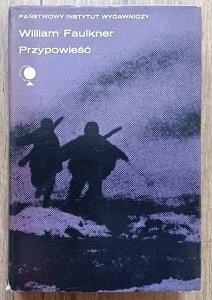 William Faulkner • Przypowieść