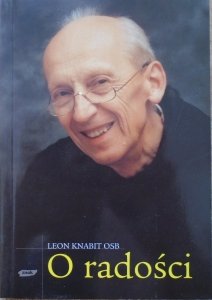 Leon Knabit • O radości
