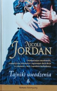 Nicole Jordan • Tajniki uwodzenia