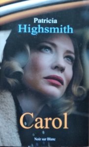 Patricia Highsmith • Carol