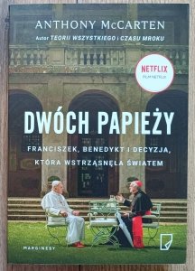 Anthony McCarten • Dwóch papieży