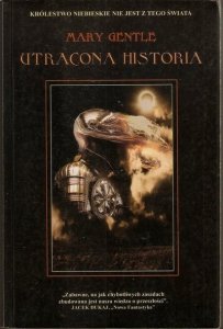 Mary Gentle • Utracona historia