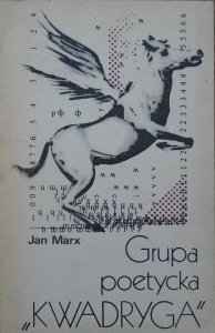 Jan Marx • Grupa poetycka 'Kwadryga'