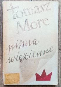 Tomasz Morus (More) • Pisma więzienne