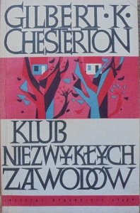 Gilbert K. Chesterton • Klub niezwykłych zawodów [Tadeusz Niemirski]