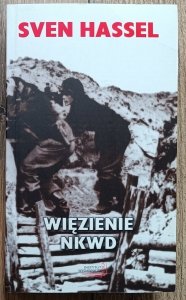 Sven Hassel • Więzienie NKWD