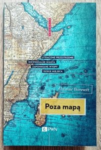 Alastair Bonnett • Poza mapą