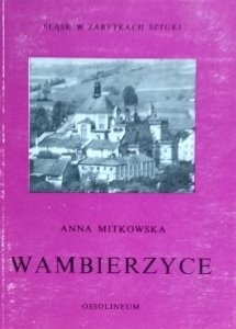 Anna Mitkowska • Wambierzyce