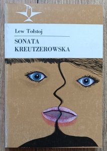 Lew Tołstoj • Sonata Kreutzerowska