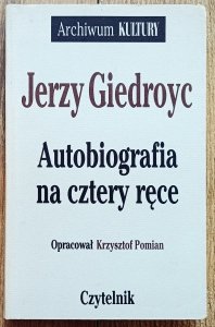 Jerzy Giedroyc • Autobiografia na cztery ręce