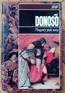 Jose Donoso • Plugawy ptak nocy BB