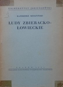 Kazimierz Moszyński • Ludy zbieracko-łowieckie