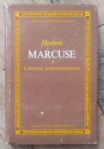 Herbert Marcuse • Człowiek jednowymiarowy