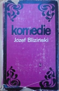 Józef Bliziński • Komedie