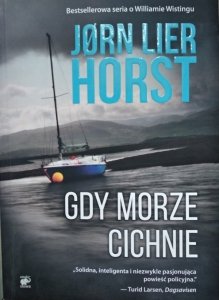 Jorn Lier Horst • Gdy morze cichnie 
