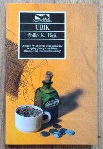 Philip K. Dick • Ubik / seria Salamandra