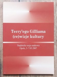Terry'ego Gilliama (re)wizje kultury