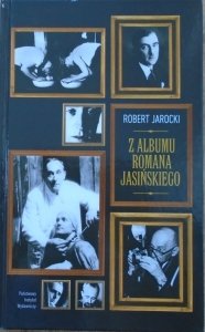 Robert Jarocki • Z albumu Romana Jasińskiego
