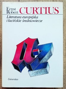 Ernst Robert Curtius • Literatura europejska i łacińskie średniowiecze