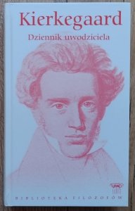 Kierkegaard • Dziennik uwodziciela / Biblioteka Filozofów